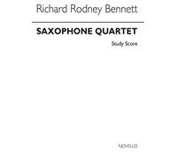 BENNETT RICHARD RODNEY SAXOPHONE QUARTET STUDY SCORE