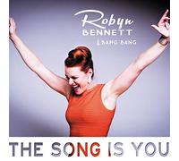 BENNETT, ROBYN - SONG IS YOU
