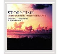 Bennett, Tom - Storytime: Inspirational Stories For Positive Dail