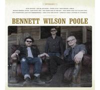 Bennett Wilson Poole Bennett Wilson Poole (Vinyl LP) 12" Album