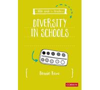 Bennie Kara A Little Guide for Teachers: Diversity in Schools (Tascabile)