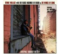 Bennie Wallace - Sweeping Thru The City