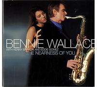 Bennie Wallace - The Nearness Of You