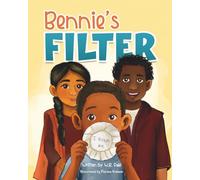 Bennie's Filter: A Story of Resilience and Self-Acceptance