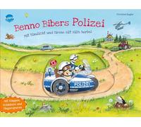 Benno Bibers Polizei. Mit Blaulicht und Sirene eilt Hilfe herbei: Pappbilderbuch mit Klappen, Schiebern und Fingerspuren ab 2 Jahren