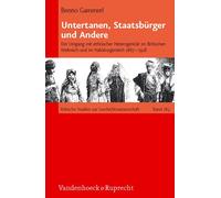 Benno Gammerl Untertanen, Staatsburger und Andere (Copertina rigida)
