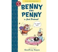 Benny and Penny in Just Pretend: Toon Books Level 2