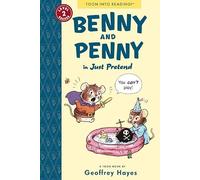 Benny and Penny in Just Pretend: Toon Books Level 2
