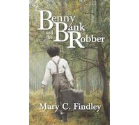 Benny and the Bank Robber: 1