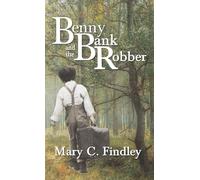 Benny and the Bank Robber: 1