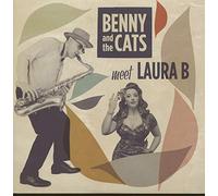Benny And The Cats Meet Laura B (45rpm, 7inch, PS)
