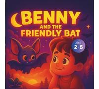 Benny and the Friendly Bat