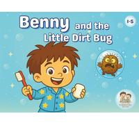 Benny and the Little Dirt Bug