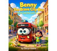 Benny and the Lost Puppy: Benny the Brave City Bus Series