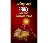 Benny and the Scribble Wand