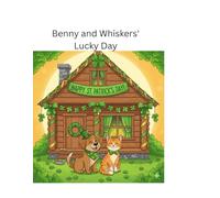Benny and Whiskers' Lucky Day