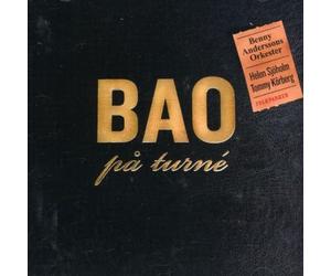 Benny Anderssons Orkester - Bao Pa Turne