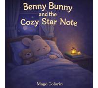 Benny Bunny and the Cozy Star Note