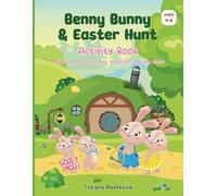 Benny Bunny & Easter Hunt: Activity Book for Kids Ages 4-8 | With Story, Puzzles, Math, and a Bonus Board Game