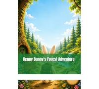 Benny Bunny's Forest Adventure