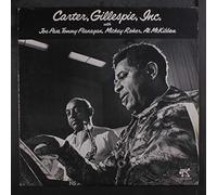 BENNY CARTER & DIZZY GILLESPIE - carter, gillespie, inc. LP