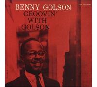 Benny Golson - Groovin' with Golson [Import]