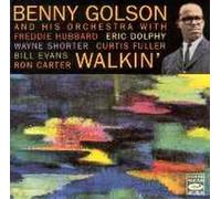 BENNY GOLSON & HIS ORCHESTRA - Walkin' With F.Hubbard,E.