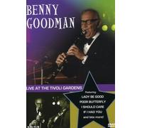 Benny Goodman - At The Tivoli