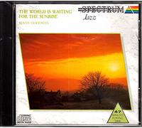 Benny Goodman - Benny Goodman - The World Is Waiting For The Sunrise - B