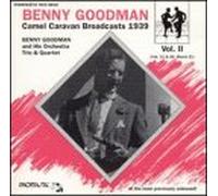Benny Goodman - Camel Caravan, Vol. 2