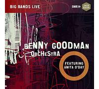 Goodman Benny Orchestra - Benny Goodman Orchestra Feat. Anita O'Day