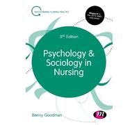 Benny Goodman Psychology and Sociology in Nursing (Tascabile)