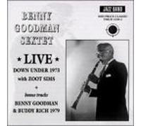 Benny Goodman Sextet - Live Down Under 1973 by Benny Goodman Sextet (1993-04-19)