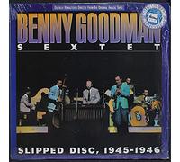 BENNY GOODMAN SEXTET - slipped disc, 1945-1946