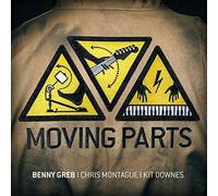 Benny Greb/Chris Montague/Kit Downes Moving Parts (CD) Album