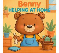 Benny Helping at Home: Learns About