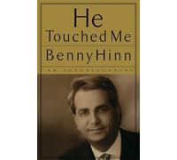 Benny Hinn He Touched Me (Tascabile)