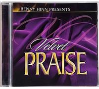 Benny Hinn Presents Velvet Praise