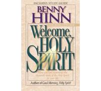 Benny Hinn Welcome, Holy Spirit (Tascabile)