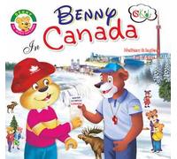 Benny in Canada. The world explorer. Ediz. italiana e inglese