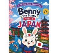 Benny in Japan: A Coloring and Activity Book for Curious Kids Ages 3-5