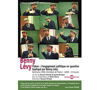 Benny Lévy (Un Film De Pascale Thirode & Jackie Berroyer) -Platon : Lengagement Politique En Question Expliqué Par Benny Lévy - Séminaire 1996 Lalcibiade De Platon (4dvd)