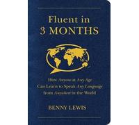 Benny Lewis Fluent in 3 Months (Tascabile)