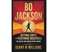 Benny M Williams Bo Jackson (Tascabile)