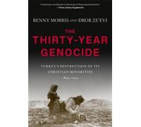 Benny Morris Dror Ze'evi The Thirty-Year Genocide (Tascabile)