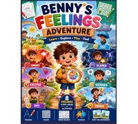 Benny’s Feelings Adventure: An Emotional Learning Activity Workbook for Kids Ages 3-8 | Stories, Tracing, Mazes, Puzzles & Fun Activities