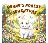 Benny’s Forest Adventure