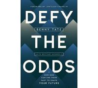 Benny Tate Defy the Odds (Tascabile)