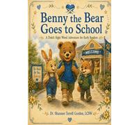 Benny the Bear Goes to School