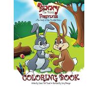 Benny the Bunny: Forgiveness - The Story of the Prodigal Son Coloring Book